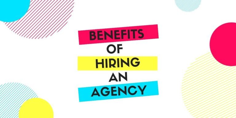 5 Key Benefits of Hiring a Marketing Agency for Your Startup’s Growth